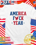 America fck yeah shirt Unisex T-shirt, Sweatshirt, Hoodie, Long Sleeve Tee - T-Shirt, Sweatshirt, Hoodie