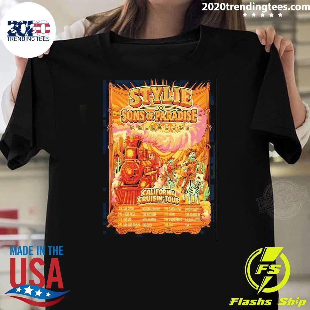 Stylie x Sons of Paradise Mellodose California Cruisin Tour 2026 Shirt Unisex T-shirt, Sweatshirt, Hoodie, Long Sleeve Tee - T-Shirt, Sweatshirt, Hoodie