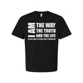 Christian Unisex T Shirt I Am The Way The Truth And The Life Graphic Tee Biblica Unisex T-shirt, Sweatshirt, Hoodie, Long Sleeve Tee - T-Shirt, Sweatshirt, Hoodie