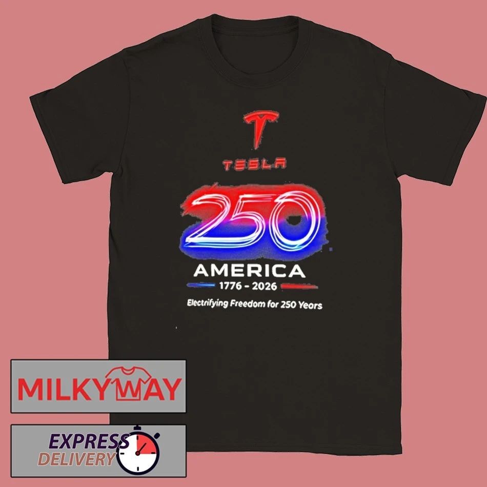 Tesla America 250 1776 2026 Electrifying Freedom For 250 Years Shirts Unisex T-shirt, Sweatshirt, Hoodie, Long Sleeve Tee - T-Shirt, Sweatshirt, Hoodie