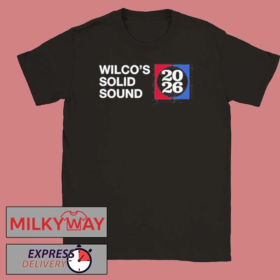 Wilco Solid Sound 2026 shirt Unisex T-shirt, Sweatshirt, Hoodie, Long Sleeve Tee - T-Shirt, Sweatshirt, Hoodie