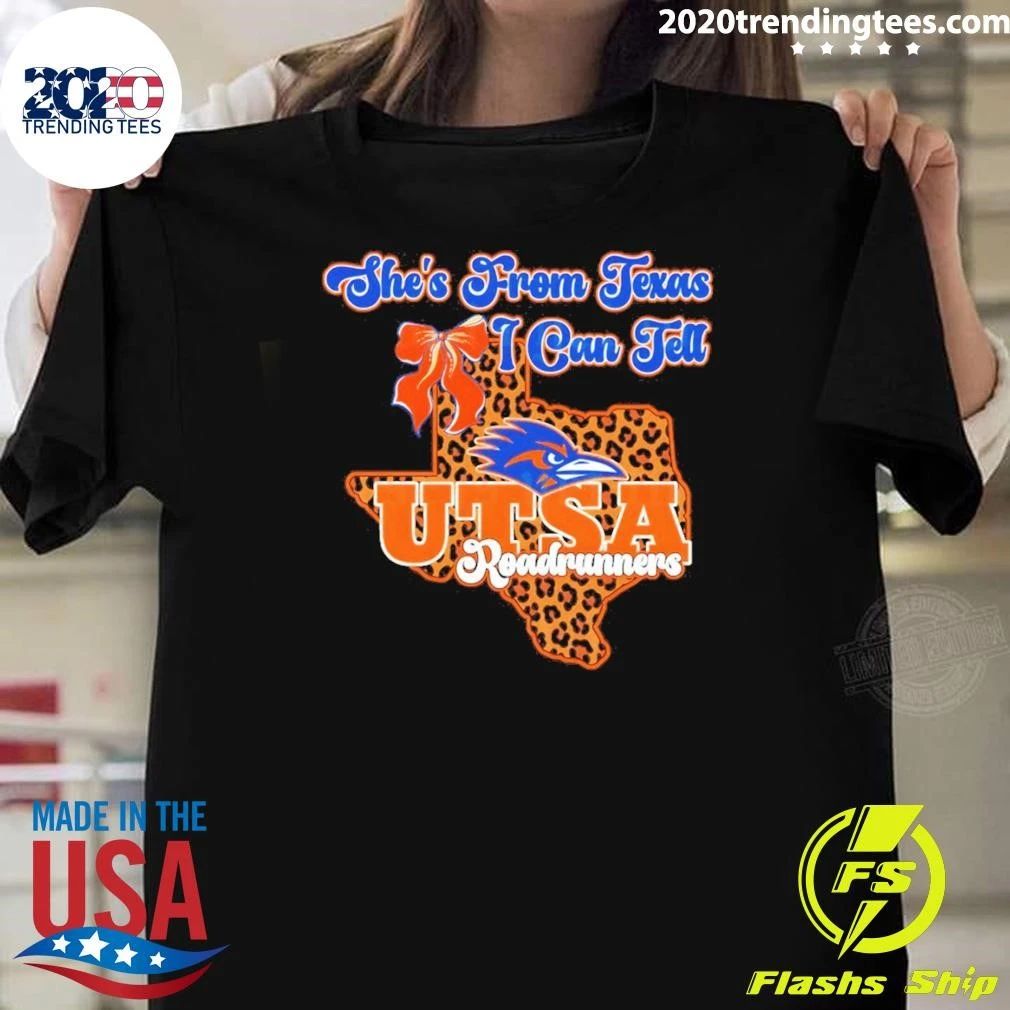 Shes From Texas I Can Tell UTSA Roadrunners Bow Texas Map 2026 Shirt Unisex T-shirt, Sweatshirt, Hoodie, Long Sleeve Tee - T-Shirt, Sweatshirt, Hoodie