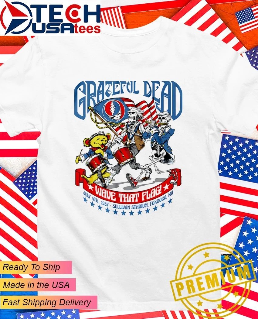Uncle Sam Grateful Dead 4th Of July wave that flag shirt Unisex T-shirt, Sweatshirt, Hoodie, Long Sleeve Tee - T-Shirt, Sweatshirt, Hoodie