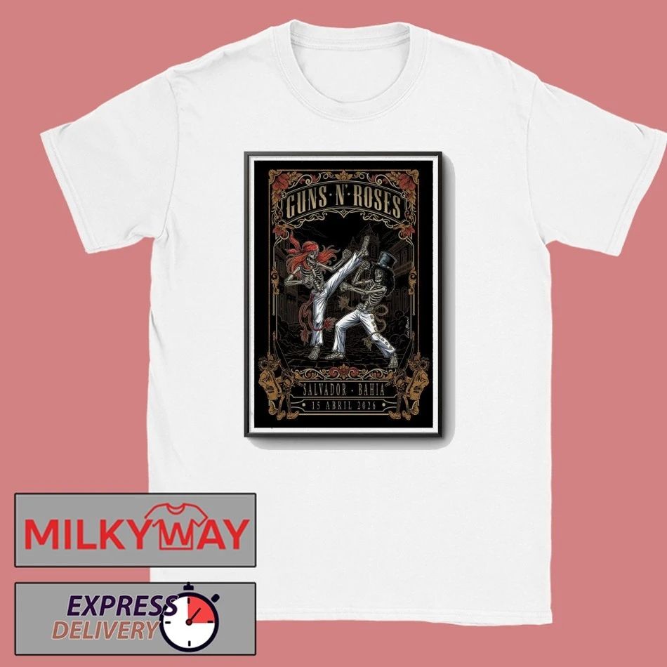 Gun N Roses Poster Apr 15 2026 Salvador, Bahia shirt Unisex T-shirt, Sweatshirt, Hoodie, Long Sleeve Tee - T-Shirt, Sweatshirt, Hoodie