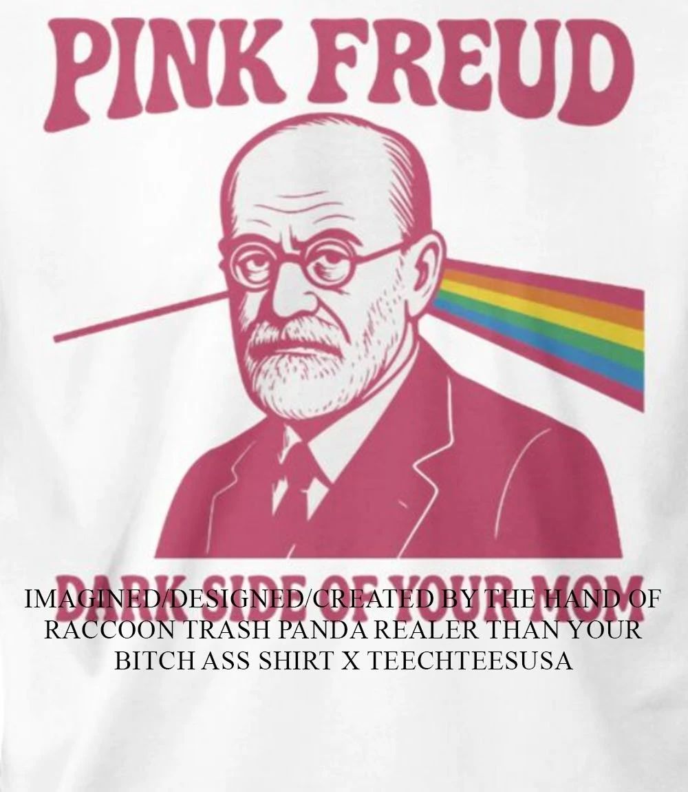 Pink Freud Dark Side of your mom 2026 shirt Unisex T-shirt, Sweatshirt, Hoodie, Long Sleeve Tee - T-Shirt, Sweatshirt, Hoodie