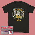 UCLA Bruins Champions NCAA Womens Basketball National Championship 2026 National Champs Net shirt - T-Shirt, Sweatshirt, Hoodie