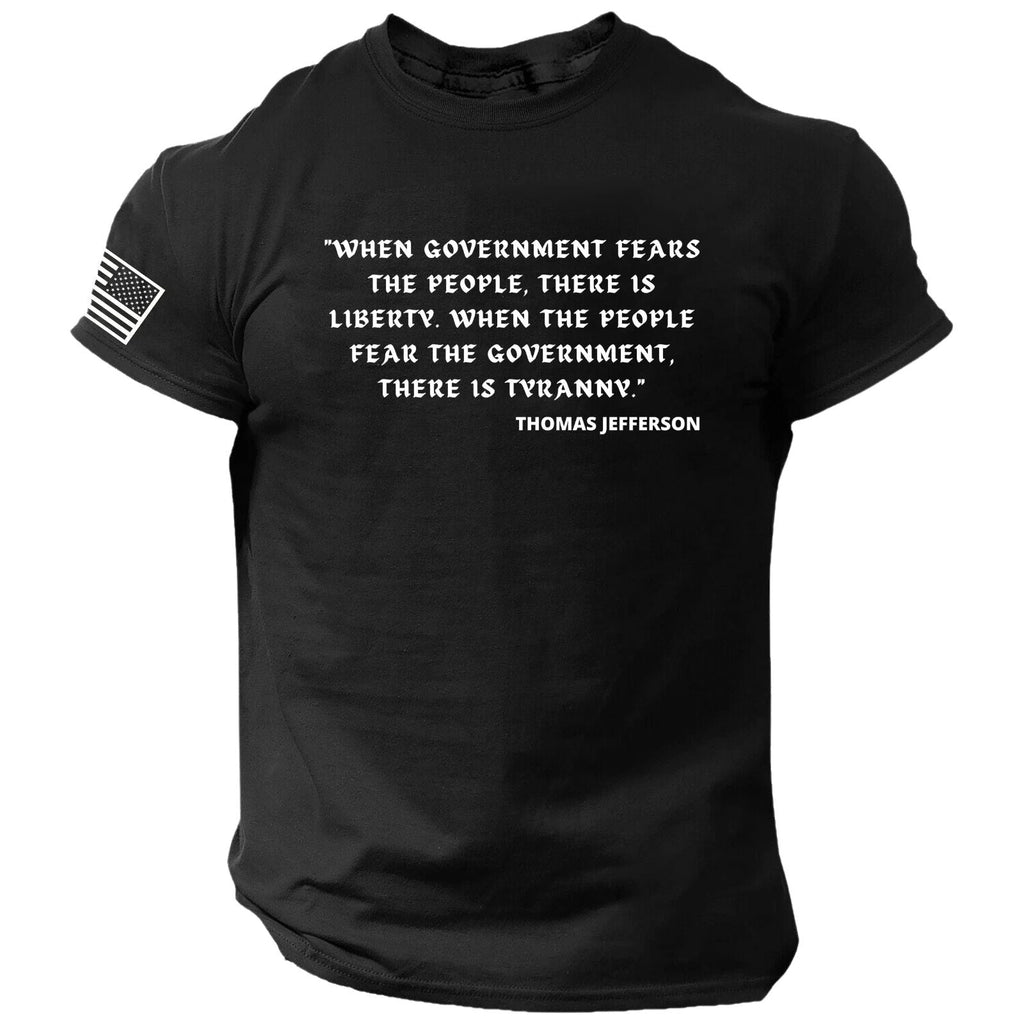 Thomas Jefferson Quote T-SHIRT American Patriotic U.S.A. Unisex T-shirt, Sweatshirt, Hoodie, Long Sleeve Tee - T-Shirt, Sweatshirt, Hoodie