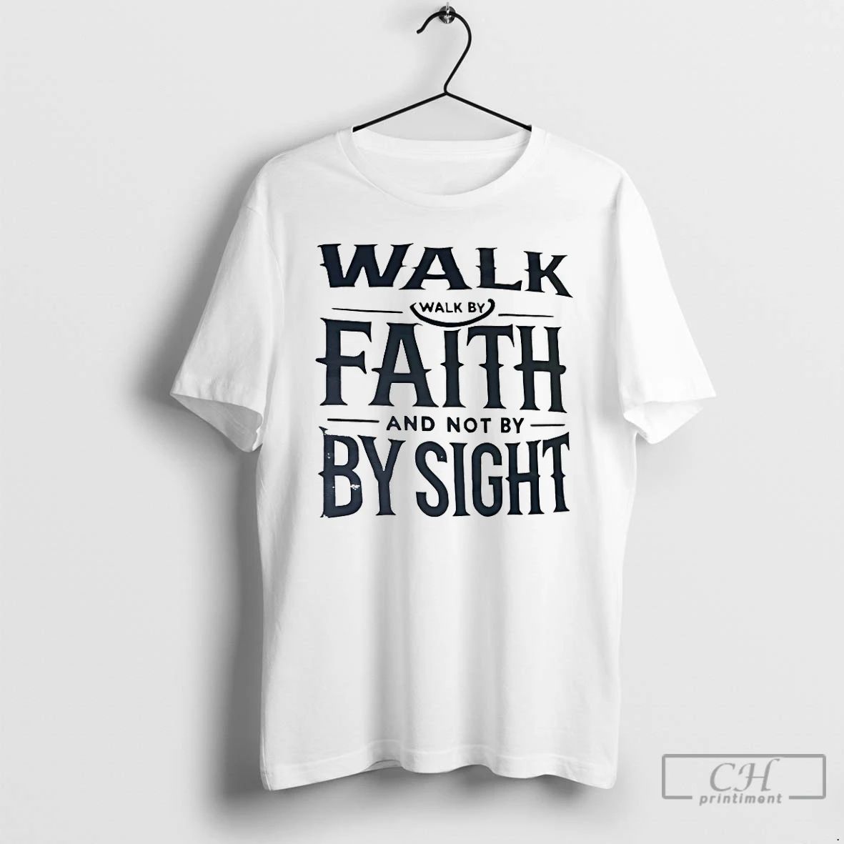 Classic Walk Faith And Not By Sight T Shirts Unisex T-shirt, Sweatshirt, Hoodie, Long Sleeve Tee - T-Shirt, Sweatshirt, Hoodie