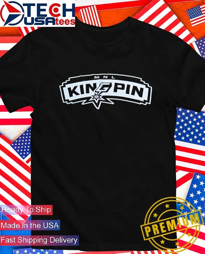 MNL Kingpin San Antonio Spurs NBA 2026 logo shirt Unisex T-shirt, Sweatshirt, Hoodie, Long Sleeve Tee - T-Shirt, Sweatshirt, Hoodie