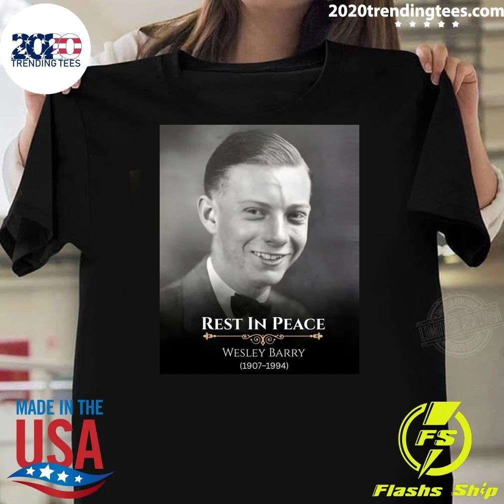 Rest In Peace Wesley Barry 1907-1994 Shirt Unisex T-shirt, Sweatshirt, Hoodie, Long Sleeve Tee - T-Shirt, Sweatshirt, Hoodie