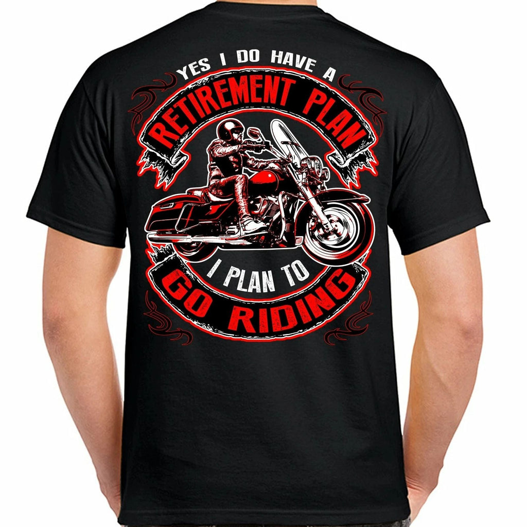 Retirement Plan Funny Motorcycle Humor Biker T-Shirt Unisex T-shirt, Sweatshirt, Hoodie, Long Sleeve Tee - T-Shirt, Sweatshirt, Hoodie