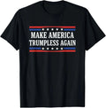 Make America Trumpless Again Political Protest Unisex T-Shirt reprint sale 40% ! Unisex T-shirt, Sweatshirt, Hoodie, Long Sleeve Tee - T-Shirt, Sweatshirt, Hoodie