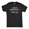 Mens Avoid Negativity T Shirt Funny Nerdy Math Formula Function Joke Tee for Unisex T-shirt, Sweatshirt, Hoodie, Long Sleeve Tee - T-Shirt, Sweatshirt, Hoodie