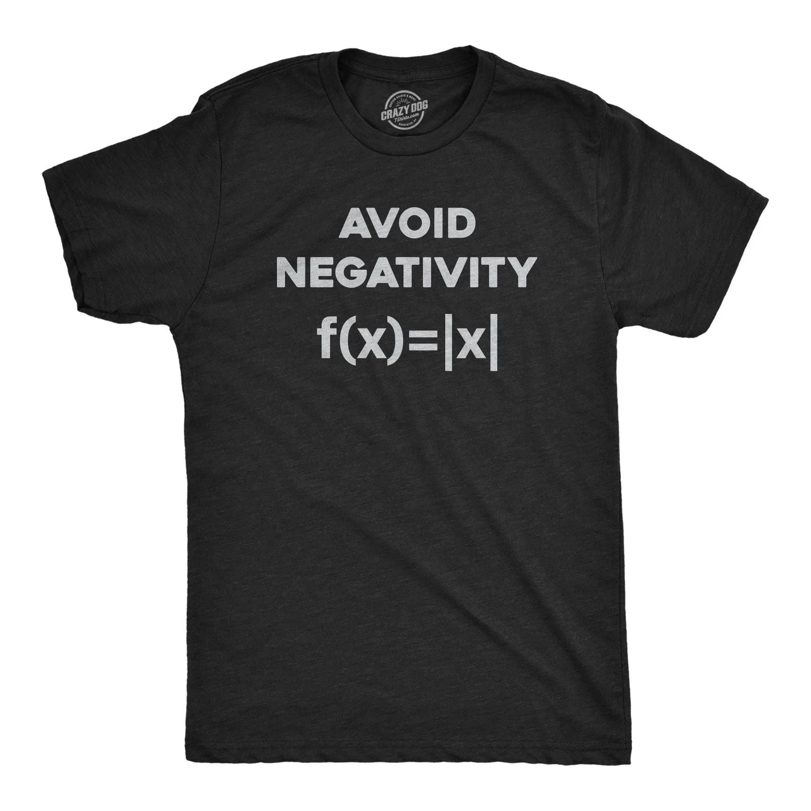 Mens Avoid Negativity T Shirt Funny Nerdy Math Formula Function Joke Tee for Unisex T-shirt, Sweatshirt, Hoodie, Long Sleeve Tee - T-Shirt, Sweatshirt, Hoodie