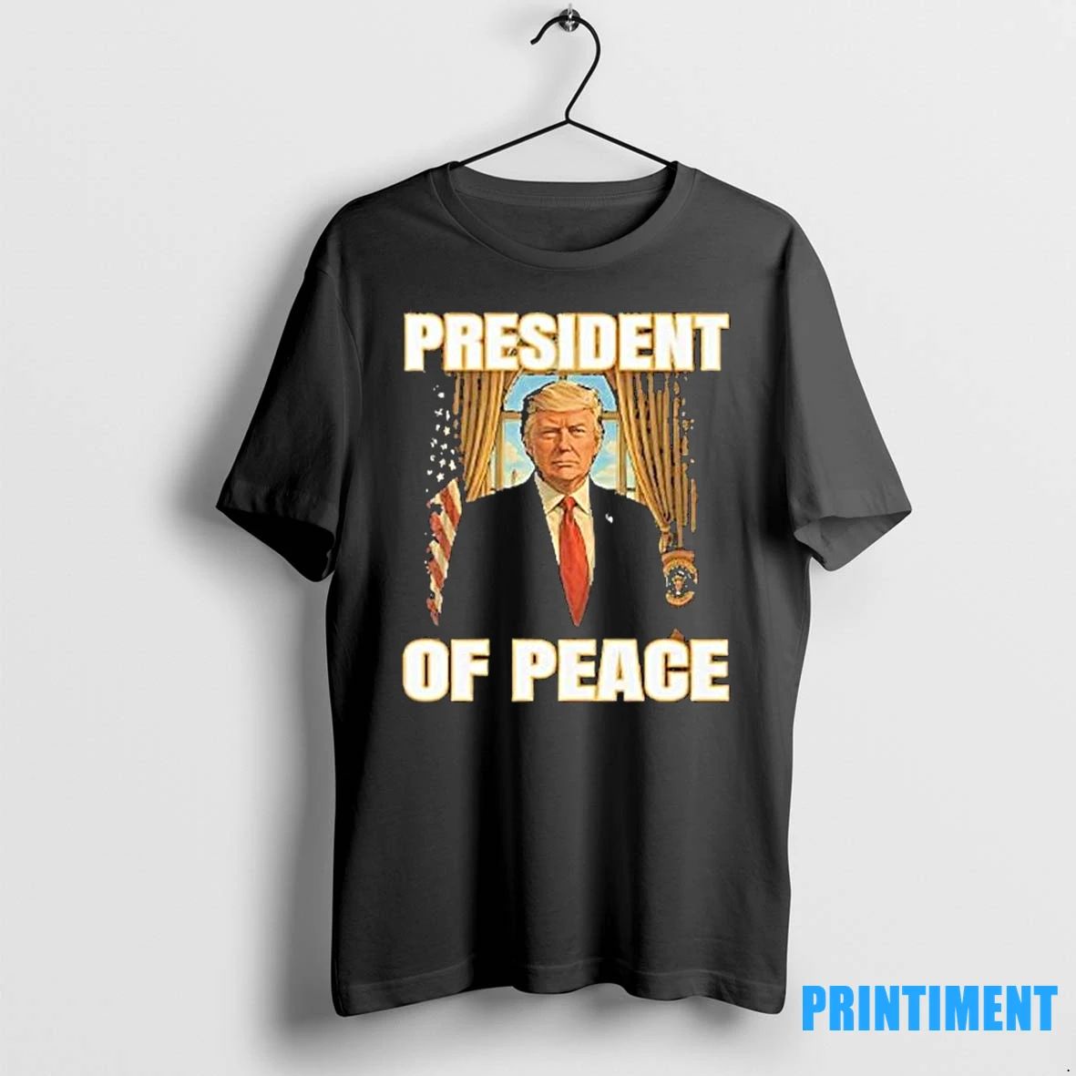 President Of Peace Pro Trump Tshirts Sweater Unisex T-shirt, Sweatshirt, Hoodie, Long Sleeve Tee - T-Shirt, Sweatshirt, Hoodie