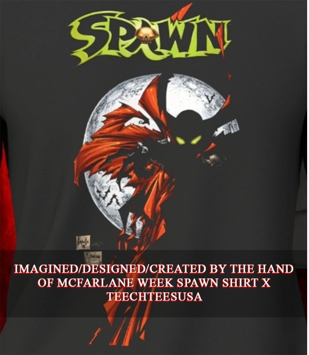 McFarlane Week Spawn shirt Unisex T-shirt, Sweatshirt, Hoodie, Long Sleeve Tee - T-Shirt, Sweatshirt, Hoodie