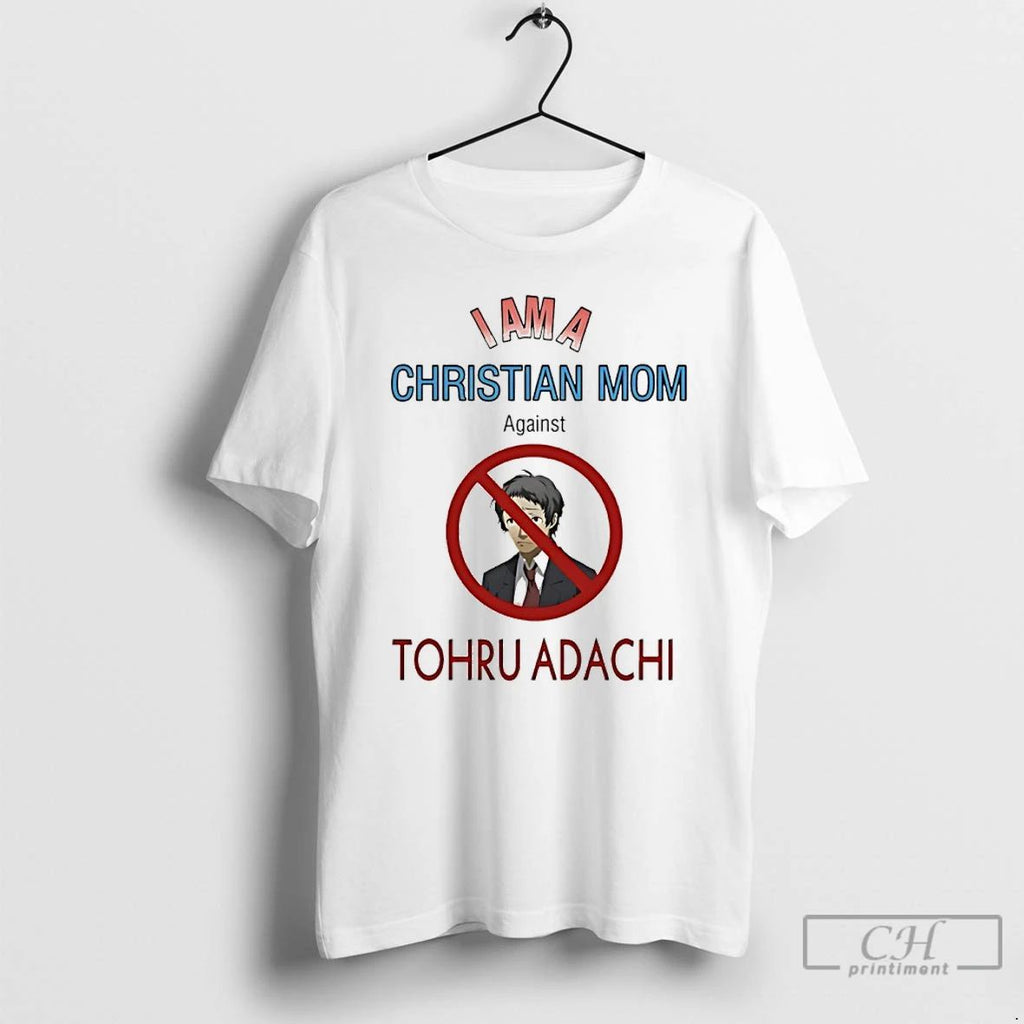 Classic I Am A Christian Mom Against Tohru Adachi T Shirts Unisex T-shirt, Sweatshirt, Hoodie, Long Sleeve Tee - T-Shirt, Sweatshirt, Hoodie