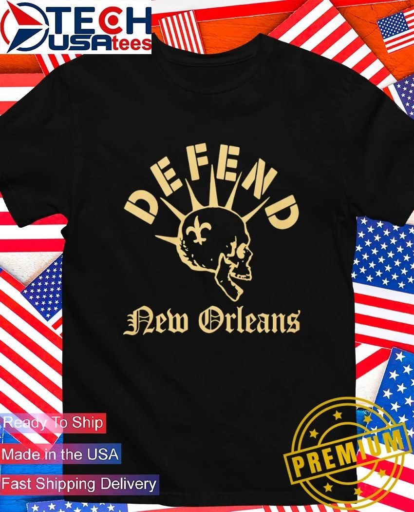 Defend New Orleans skull shirt Unisex T-shirt, Sweatshirt, Hoodie, Long Sleeve Tee - T-Shirt, Sweatshirt, Hoodie