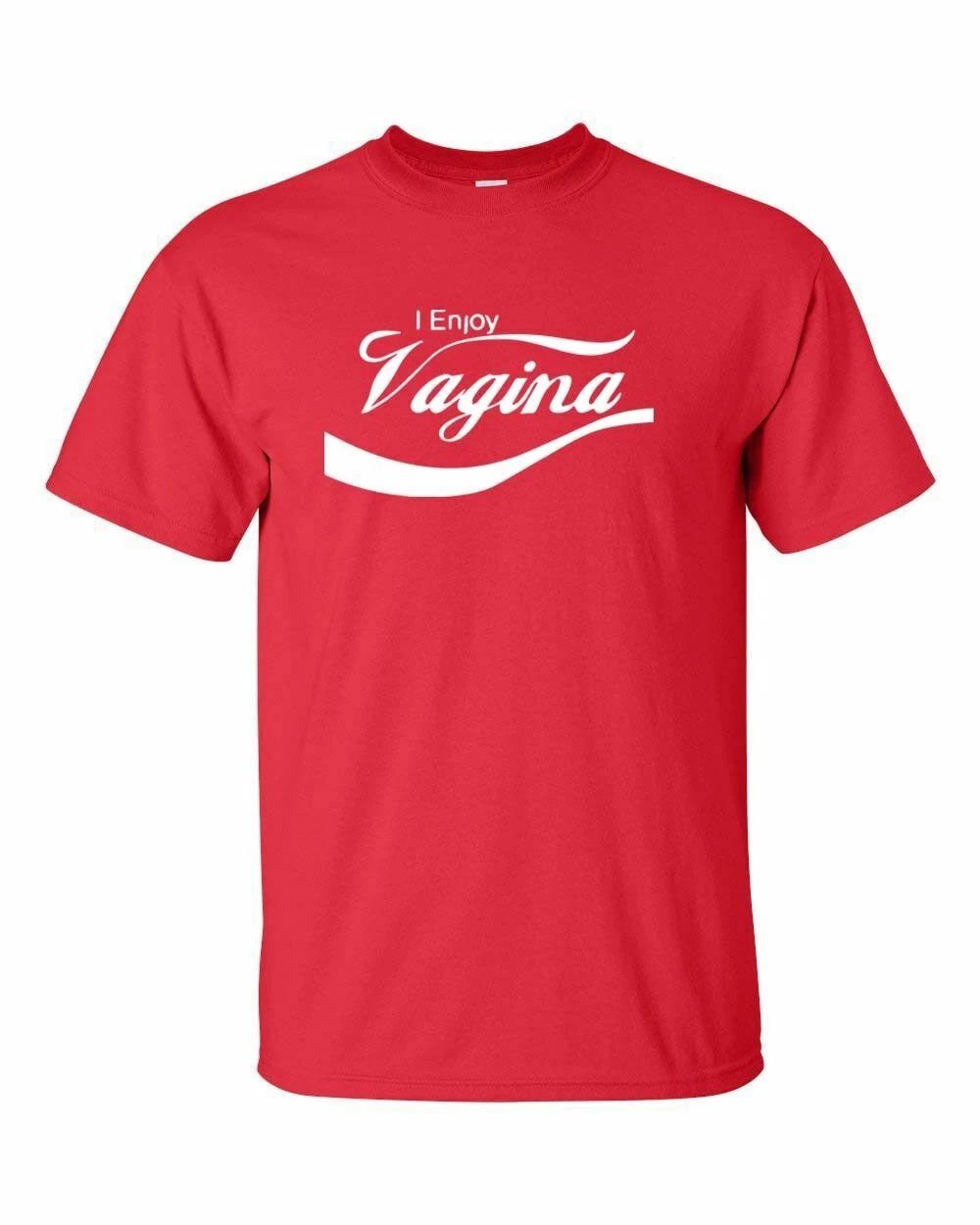 I ENJOY VAGINA Funny Cool Like Coke College Red Shirt  Men's Tee Shirt  196 Unisex T-shirt, Sweatshirt, Hoodie, Long Sleeve Tee - T-Shirt, Sweatshirt, Hoodie