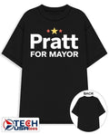 Pratt for Mayor shirt Unisex T-shirt, Sweatshirt, Hoodie, Long Sleeve Tee - T-Shirt, Sweatshirt, Hoodie