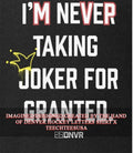 Denver Im never taking joker for granted shirt Unisex T-shirt, Sweatshirt, Hoodie, Long Sleeve Tee - T-Shirt, Sweatshirt, Hoodie