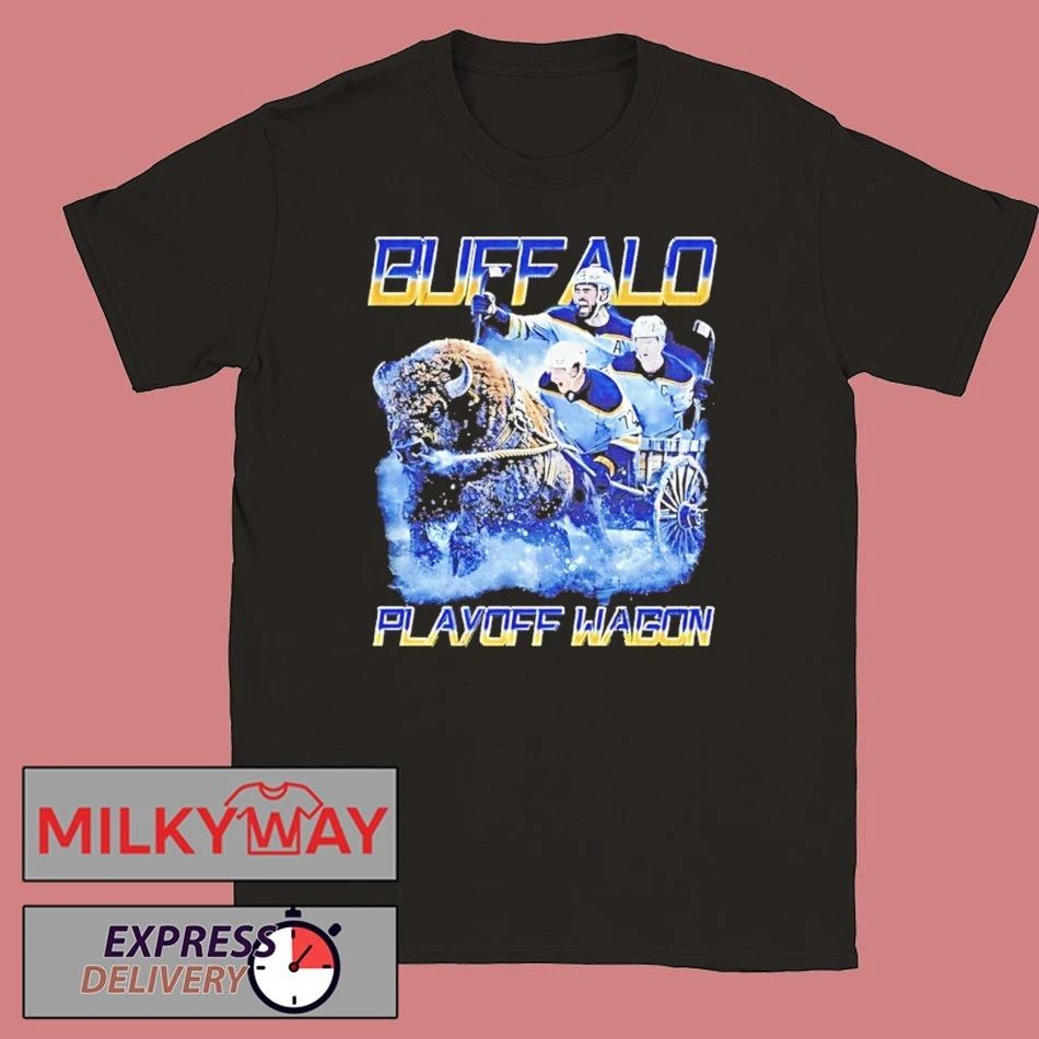 Buffalo Sabres Hockey 2026 Playoff Wagon Shirts Unisex T-shirt, Sweatshirt, Hoodie, Long Sleeve Tee - T-Shirt, Sweatshirt, Hoodie