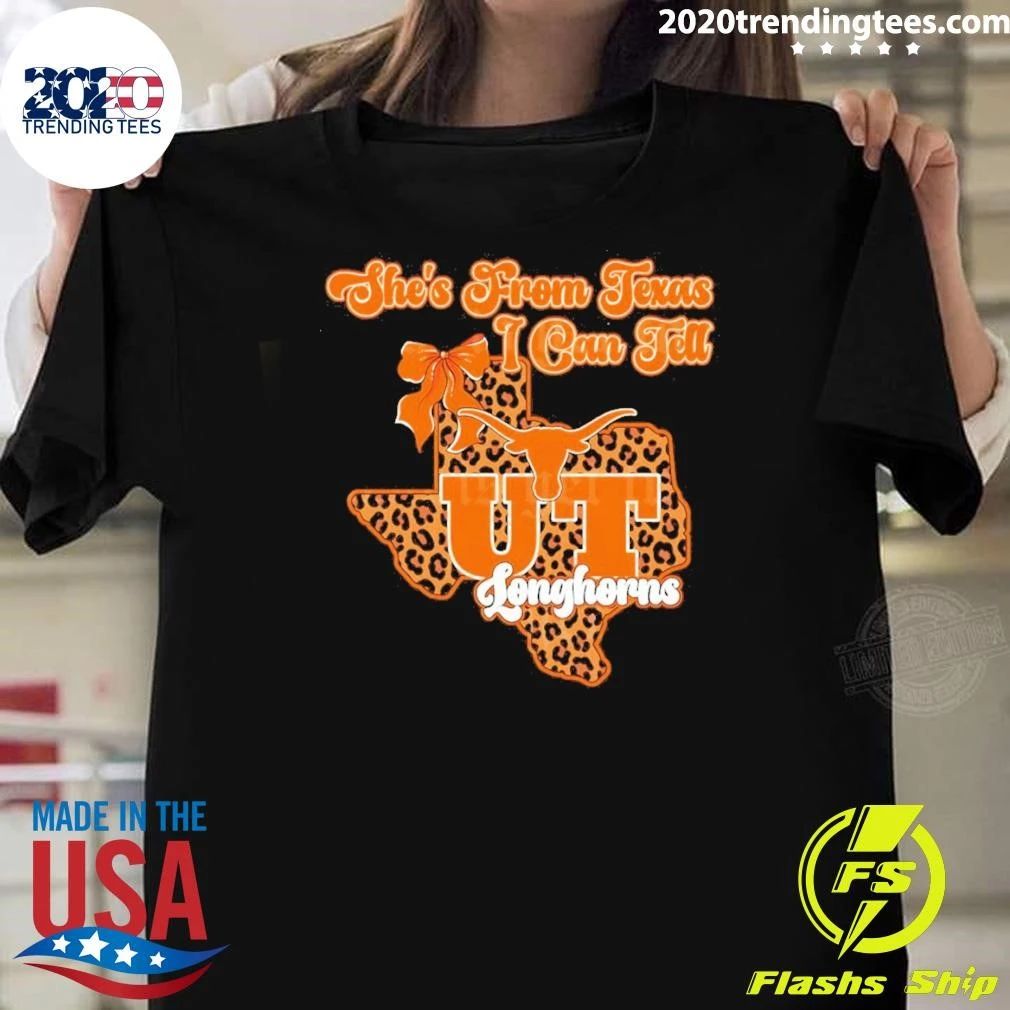 Shes From Texas I Can Tell UT Texas Longhorns Bow Map 2026 Shirt Unisex T-shirt, Sweatshirt, Hoodie, Long Sleeve Tee - T-Shirt, Sweatshirt, Hoodie
