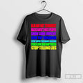Classic Blm Are Not Terrorist Nazis Arent Nice People T Shirts Unisex T-shirt, Sweatshirt, Hoodie, Long Sleeve Tee - T-Shirt, Sweatshirt, Hoodie