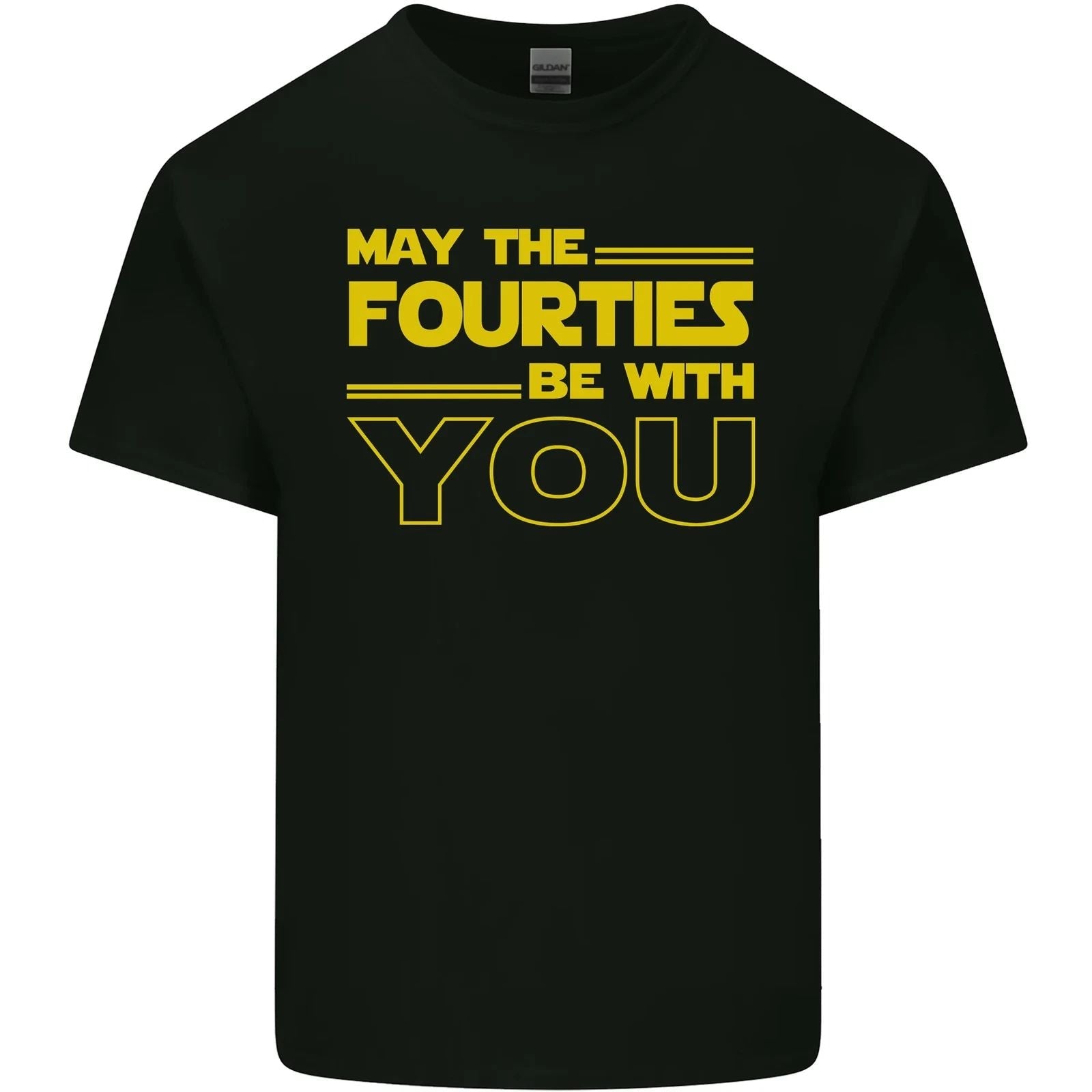 May the 40s Fourties Be With You Sci-Fi Mens Cotton T-Shirt Tee Top Unisex T-shirt, Sweatshirt, Hoodie, Long Sleeve Tee - T-Shirt, Sweatshirt, Hoodie