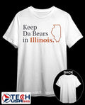 Keep Da Bears in Illinois shirt Unisex T-shirt, Sweatshirt, Hoodie, Long Sleeve Tee - T-Shirt, Sweatshirt, Hoodie