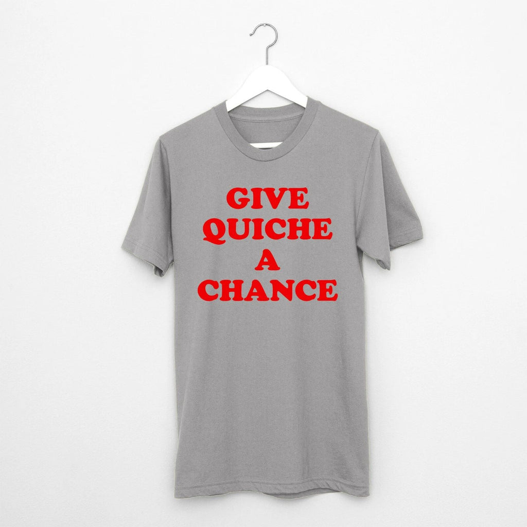 Give Quiche a Chance t-shirt funny tee Red Dwarf sci fi Rimmer present gift Unisex T-shirt, Sweatshirt, Hoodie, Long Sleeve Tee - T-Shirt, Sweatshirt, Hoodie