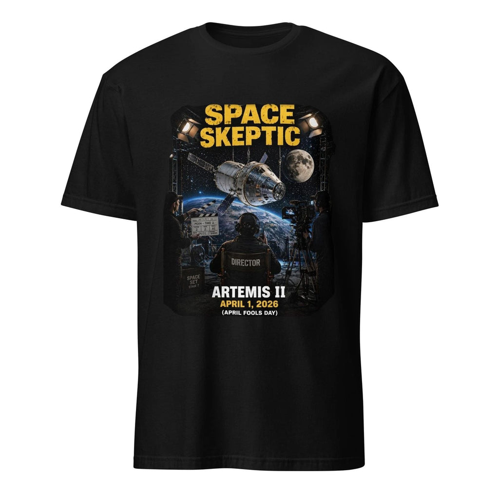 Space Skeptic Artemis II T-Shirt April Fools Day Moon Landing Film Set Humor Tee Unisex T-shirt, Sweatshirt, Hoodie, Long Sleeve Tee - T-Shirt, Sweatshirt, Hoodie