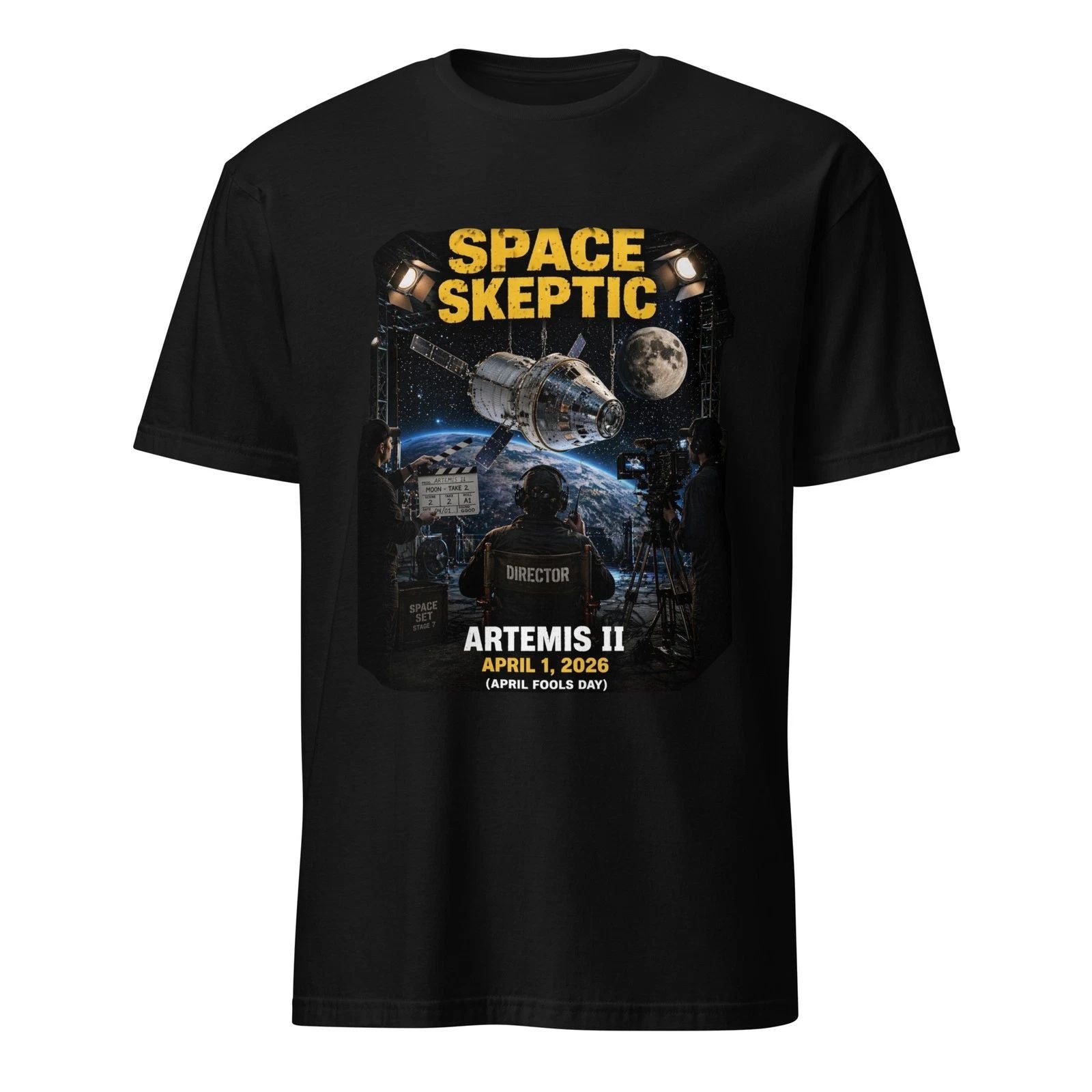 Space Skeptic Artemis II T-Shirt April Fools Day Moon Landing Film Set Humor Tee Unisex T-shirt, Sweatshirt, Hoodie, Long Sleeve Tee - T-Shirt, Sweatshirt, Hoodie