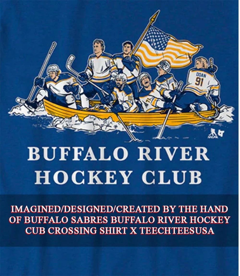 Buffalo Sabres Buffalo River Hockey Cub Crossing shirt Unisex T-shirt, Sweatshirt, Hoodie, Long Sleeve Tee - T-Shirt, Sweatshirt, Hoodie