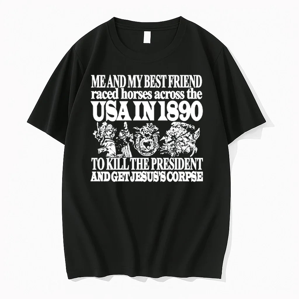 Usa In 1890 To Kill The President And Get Jesuss Corpse 0 Tshirts Sweater Unisex T-shirt, Sweatshirt, Hoodie, Long Sleeve Tee - T-Shirt, Sweatshirt, Hoodie