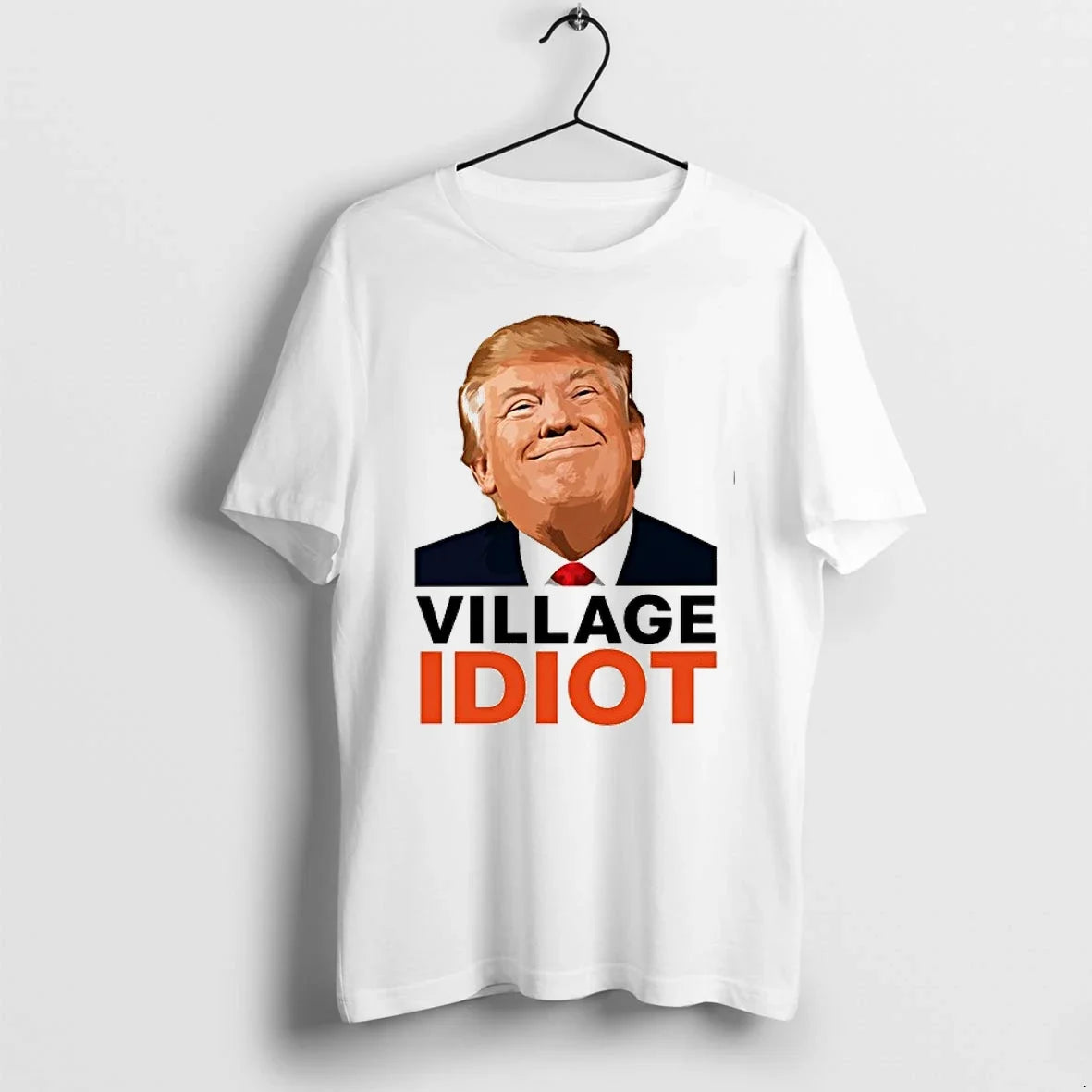 Village Idiot Trump Meme 0 Tshirts Sweater Unisex T-shirt, Sweatshirt, Hoodie, Long Sleeve Tee - T-Shirt, Sweatshirt, Hoodie