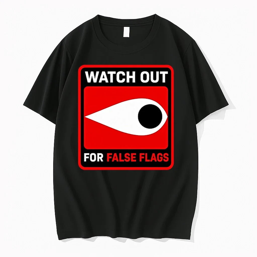 Watch Out For False Flags Eye 0 Tshirts Sweater Unisex T-shirt, Sweatshirt, Hoodie, Long Sleeve Tee - T-Shirt, Sweatshirt, Hoodie