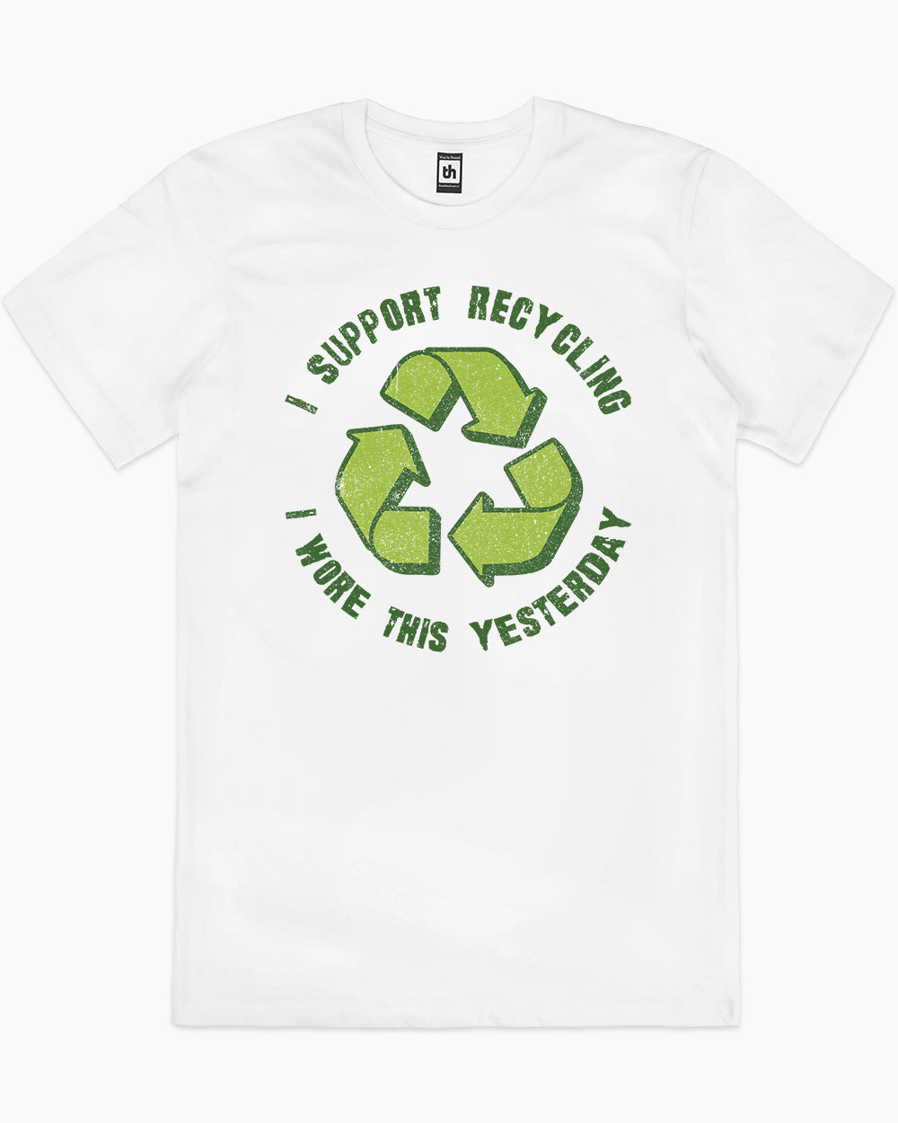I Support Recycling T-Shirt Unisex T-shirt, Sweatshirt, Hoodie, Long Sleeve Tee - T-Shirt, Sweatshirt, Hoodie