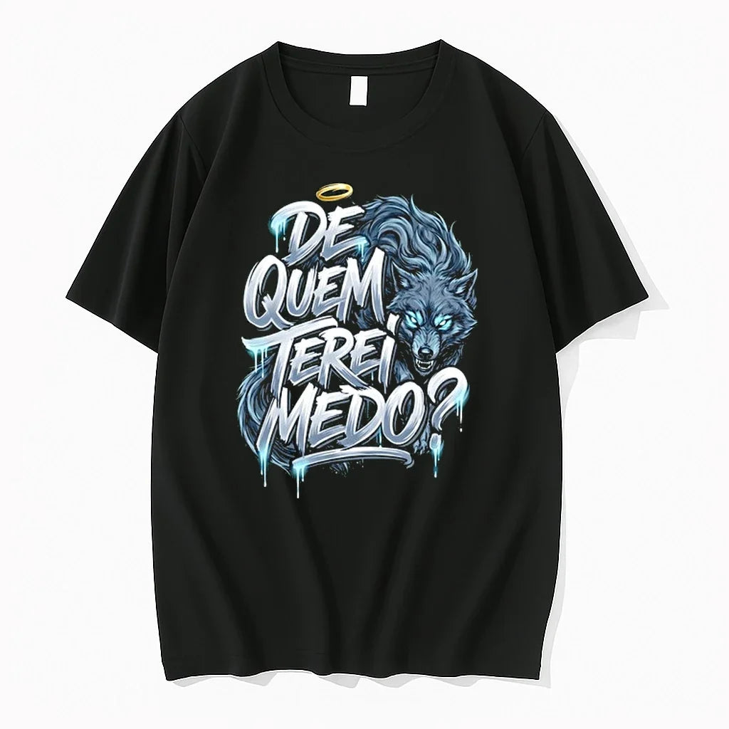 Wolf De Quem Terei Medo 0 Tshirts Sweater Unisex T-shirt, Sweatshirt, Hoodie, Long Sleeve Tee - T-Shirt, Sweatshirt, Hoodie