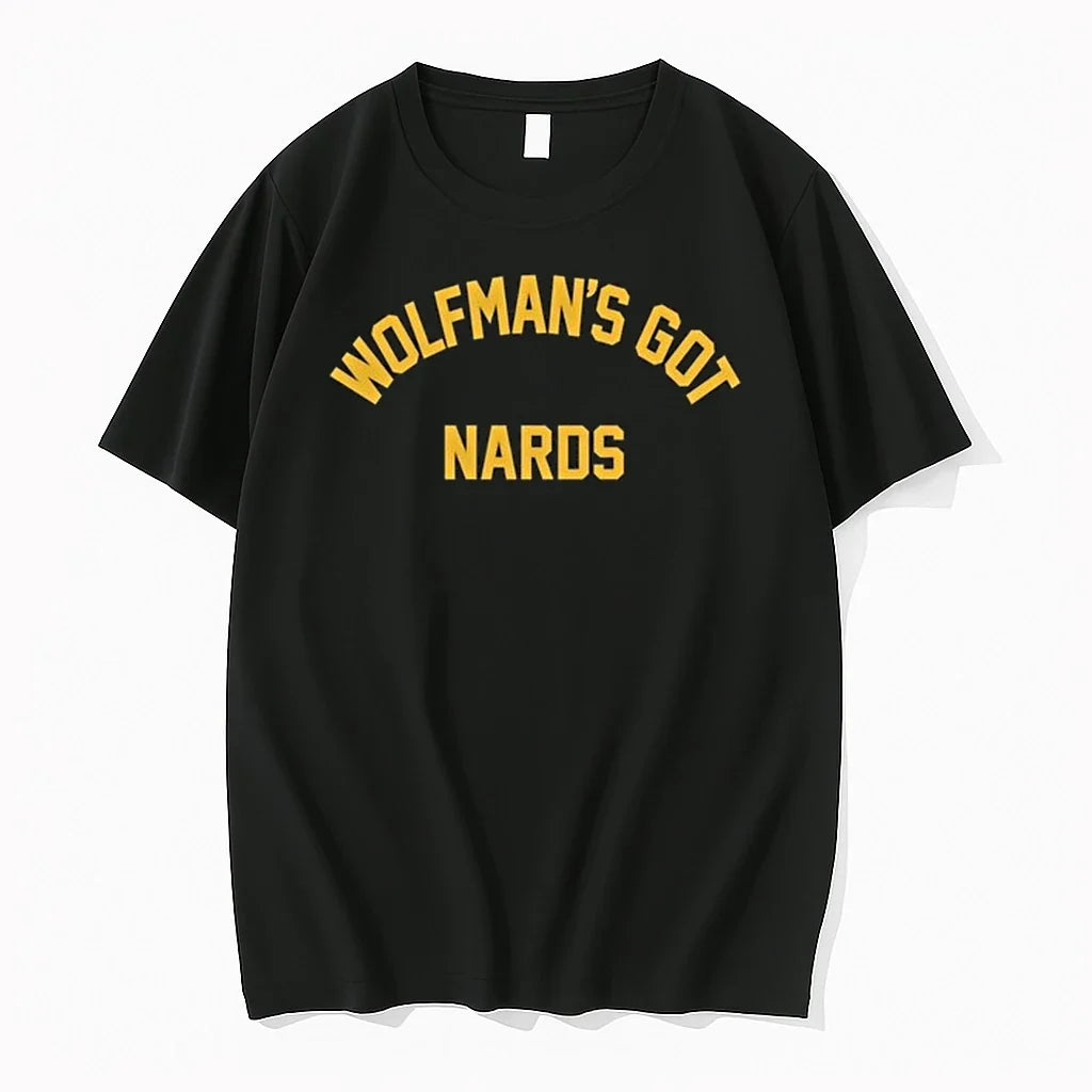 Wolfmans Got Nards Text 0 Tshirts Sweater Unisex T-shirt, Sweatshirt, Hoodie, Long Sleeve Tee - T-Shirt, Sweatshirt, Hoodie