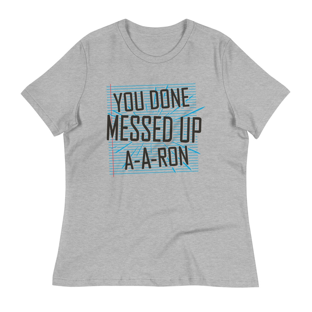You Done Messed Up Ron Signature T-Shirts, Hoodie, Sweatshirt - T-Shirt, Sweatshirt, Hoodie