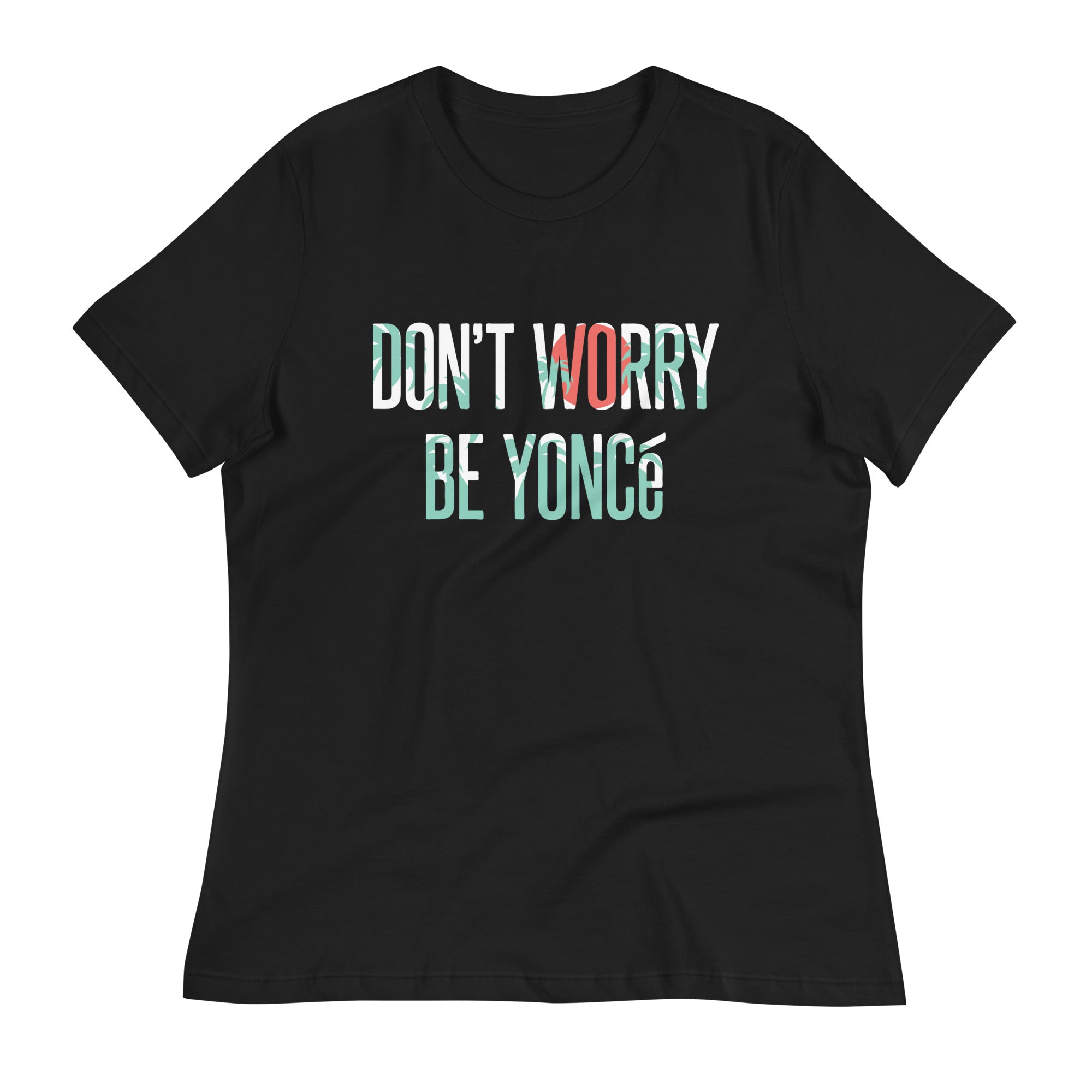 Don'T Worry Be Yonce Signature T-Shirts, Hoodie, Sweatshirt - T-Shirt, Sweatshirt, Hoodie