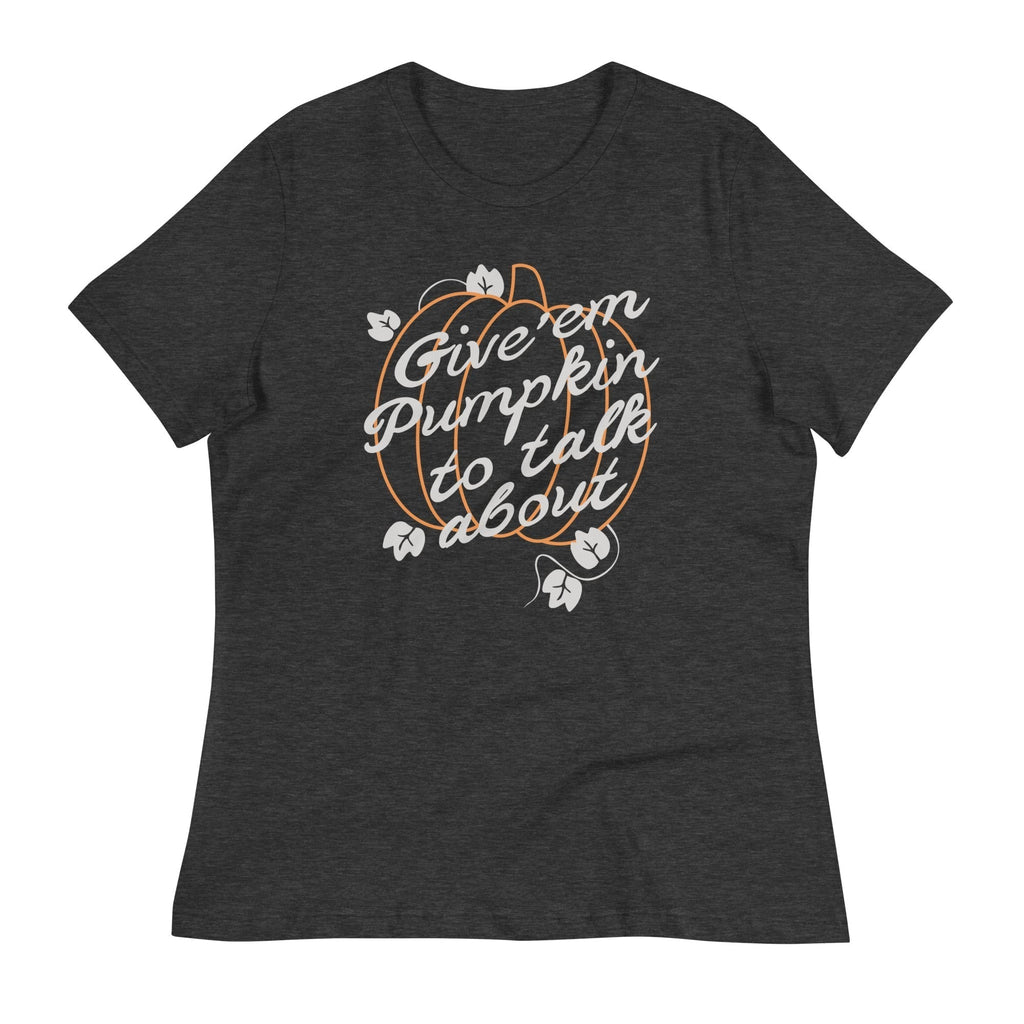 Give 'Em Pumpkin Talk About Signature T-Shirts, Hoodie, Sweatshirt - T-Shirt, Sweatshirt, Hoodie