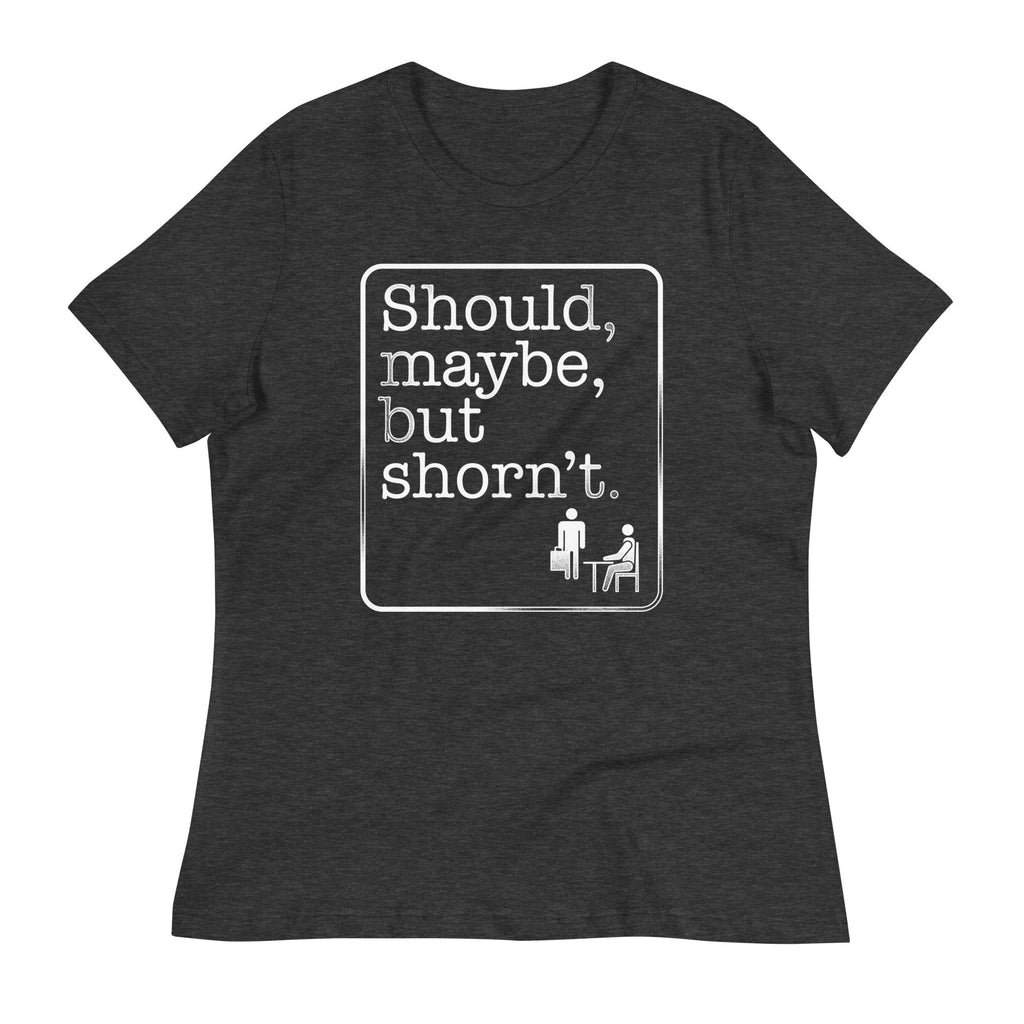 Should Maybe But Shorn'T Signature T-Shirts, Hoodie, Sweatshirt - T-Shirt, Sweatshirt, Hoodie
