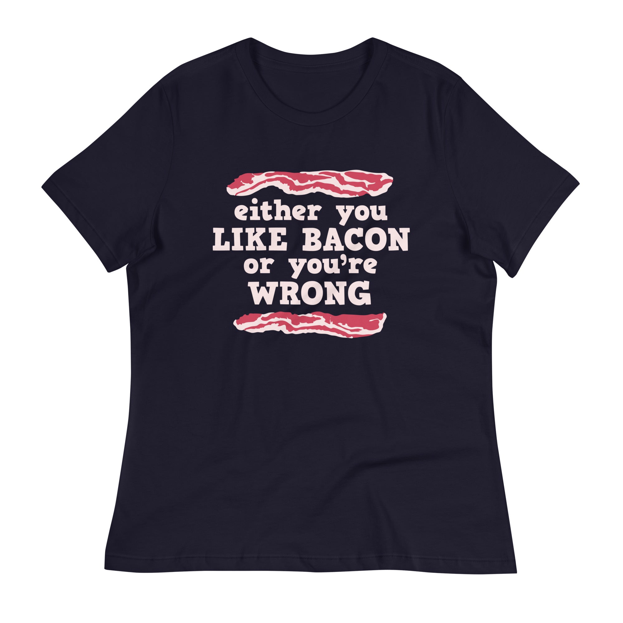 Either You Like Bacon You'Re Wrong Signature T-Shirts, Hoodie, Sweatshirt - T-Shirt, Sweatshirt, Hoodie