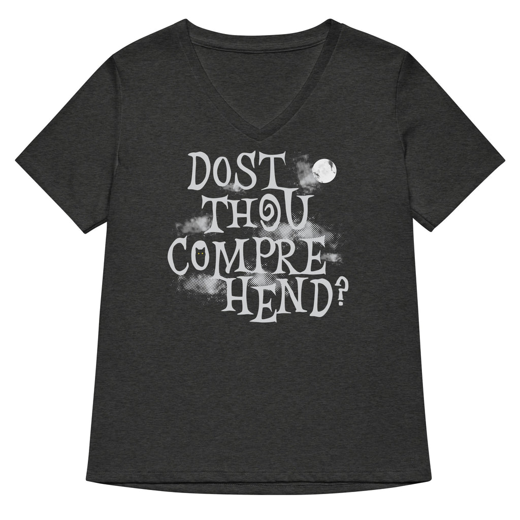 Dost Thou Comprehend T-Shirts, Hoodie, Sweatshirt - T-Shirt, Sweatshirt, Hoodie