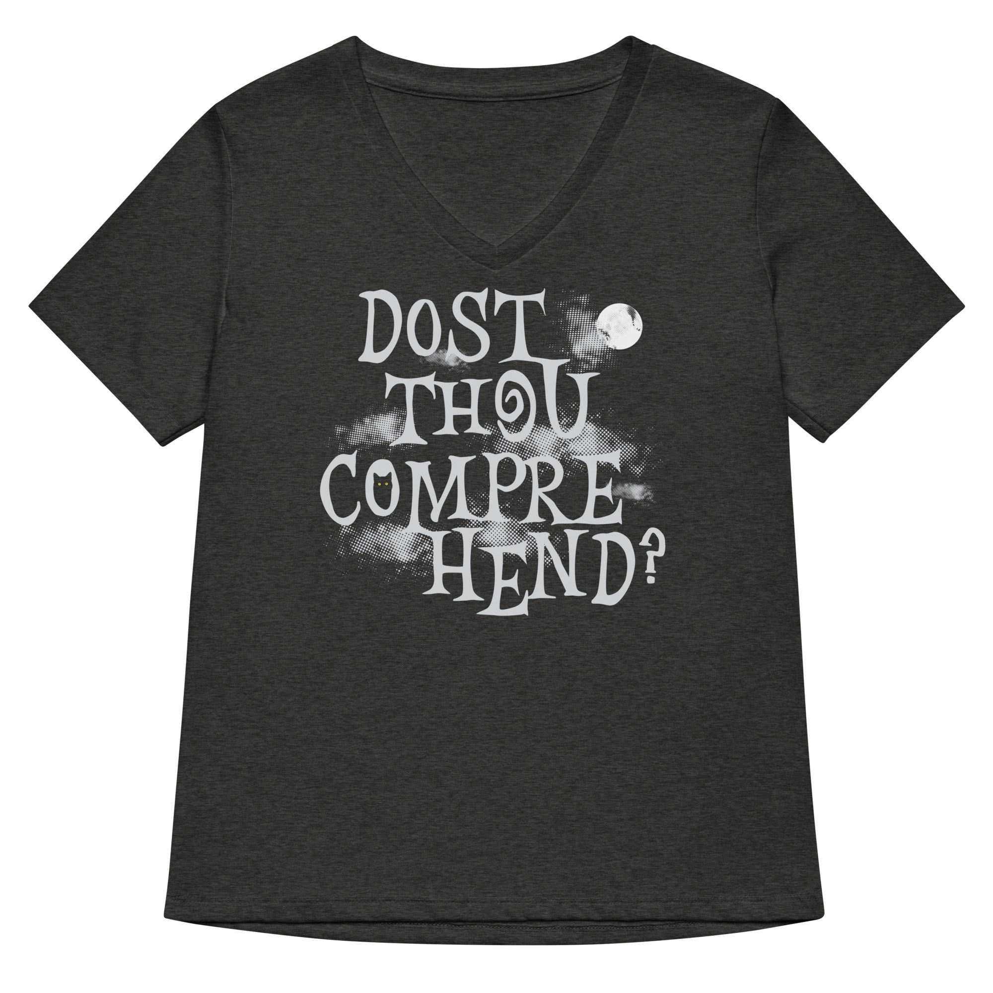 Dost Thou Comprehend T-Shirts, Hoodie, Sweatshirt - T-Shirt, Sweatshirt, Hoodie