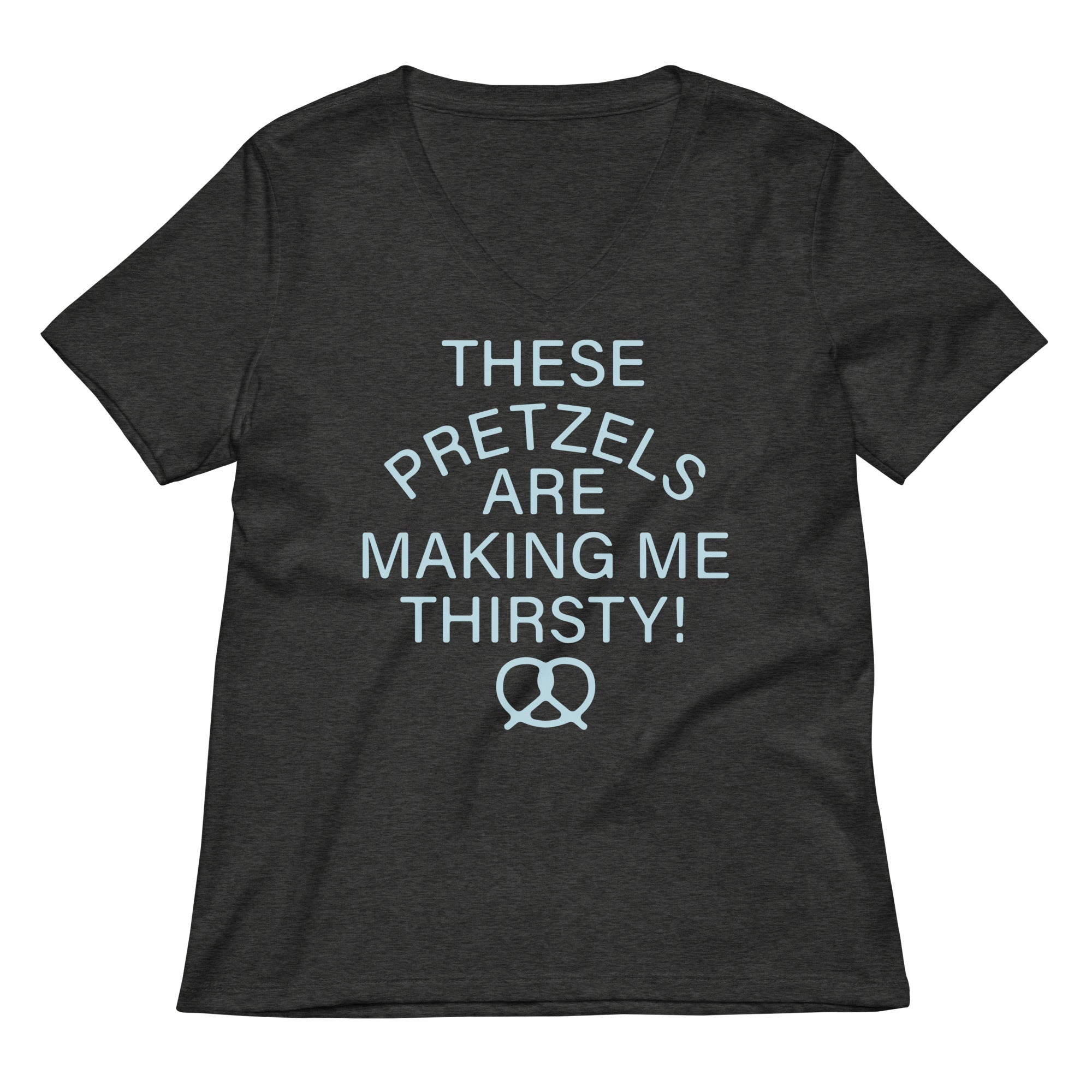 These Pretzels Are Making Me Thirsty T-Shirts, Hoodie, Sweatshirt - T-Shirt, Sweatshirt, Hoodie