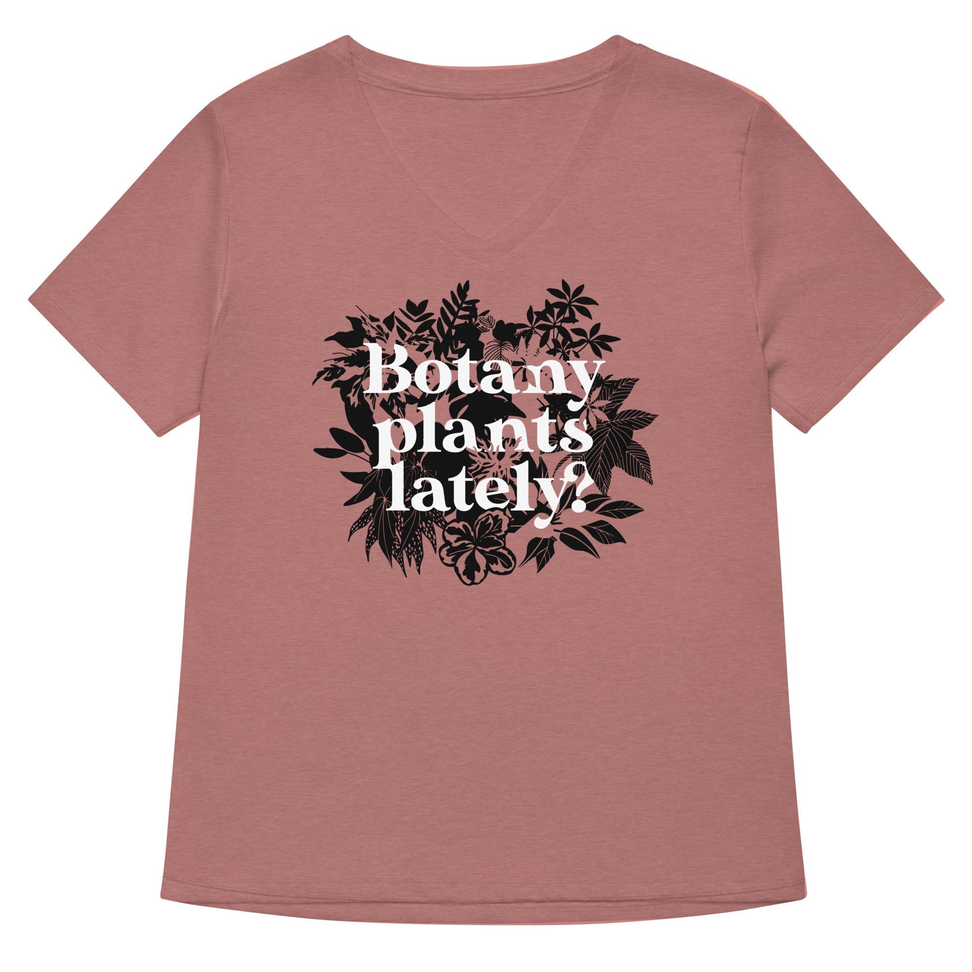 Botany Plants Lately T-Shirts, Hoodie, Sweatshirt - T-Shirt, Sweatshirt, Hoodie