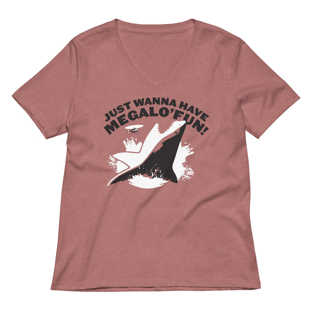 Just Wanna Have Megalo' Fun T-Shirts, Hoodie, Sweatshirt - T-Shirt, Sweatshirt, Hoodie
